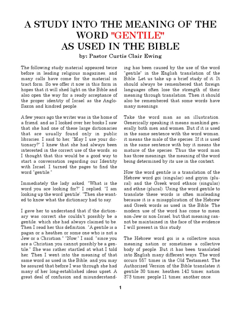 A Study Into The Meaning of The Work GENTILE As Used in The Bible by