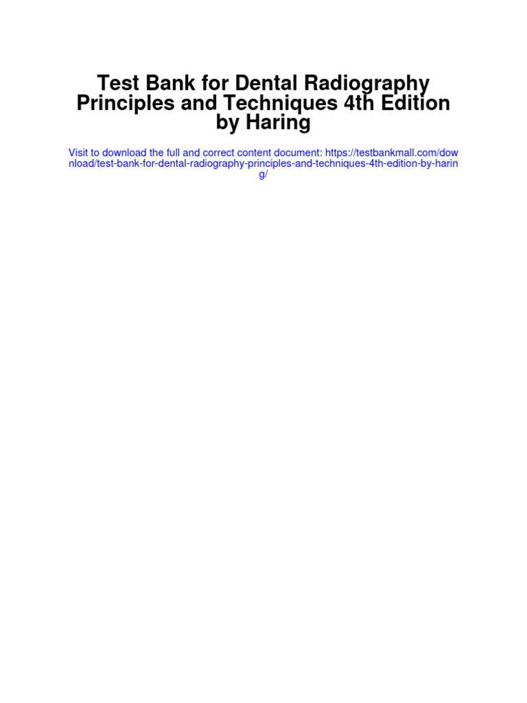 Test Bank for Dental Radiography Principles and Techniques 4th Edition