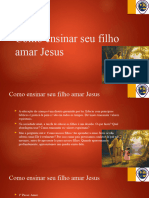 1 - Como Ensinar Seu Filho Amar Jesus