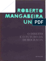 O Direito e o Futuro Da Democracia by Roberto Mangabeira Unger