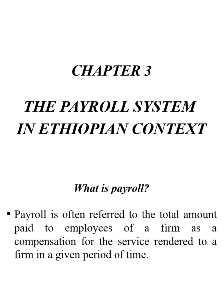 Ethiopian Payroll System Overview | PDF | Payroll | Payroll Tax