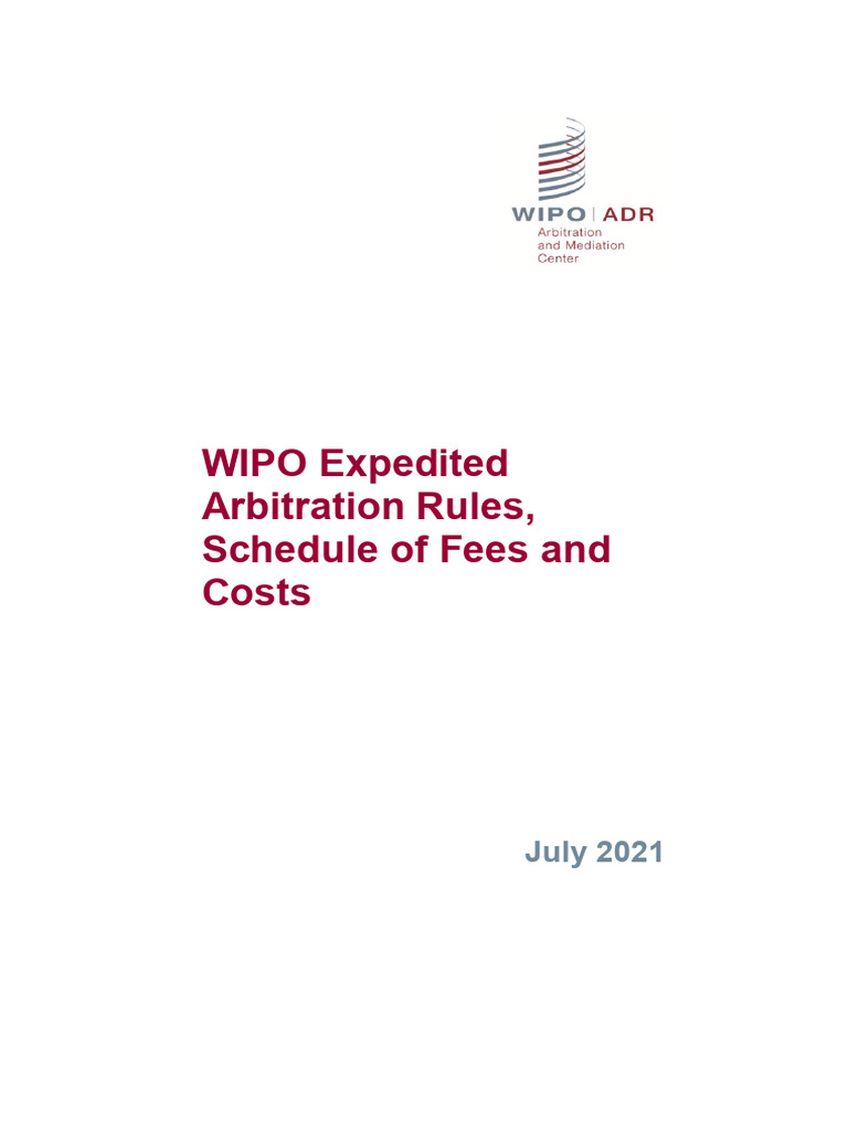 WIPO Expedited Arbitration Rules, Schedule of Fees and Costs PDF