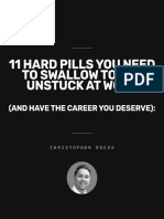 11 Hard Pills You Need To Swallow To Get Unstuck at Work and Have The Career You Deserve 1694535223