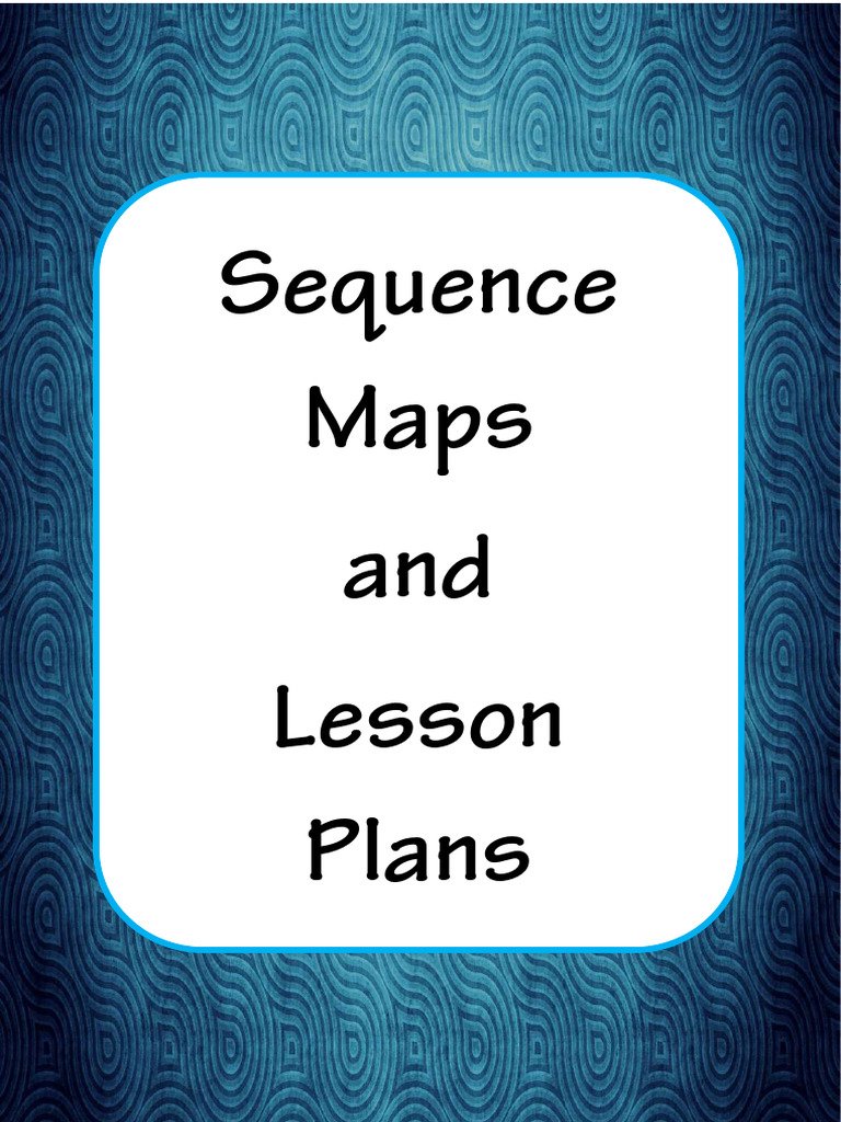 Sequence Map and Lesson Plans by Mrs Aoufi | PDF