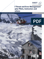 The Principles of Threat and Error Management (TEM) For Helicopter Pilots, Instructors and Training Organisations