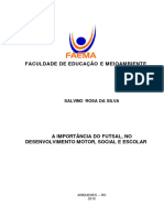 Silva, S. R. - A Importância Do Futsal, No Desenvolvimento Motor, Social e Escolar