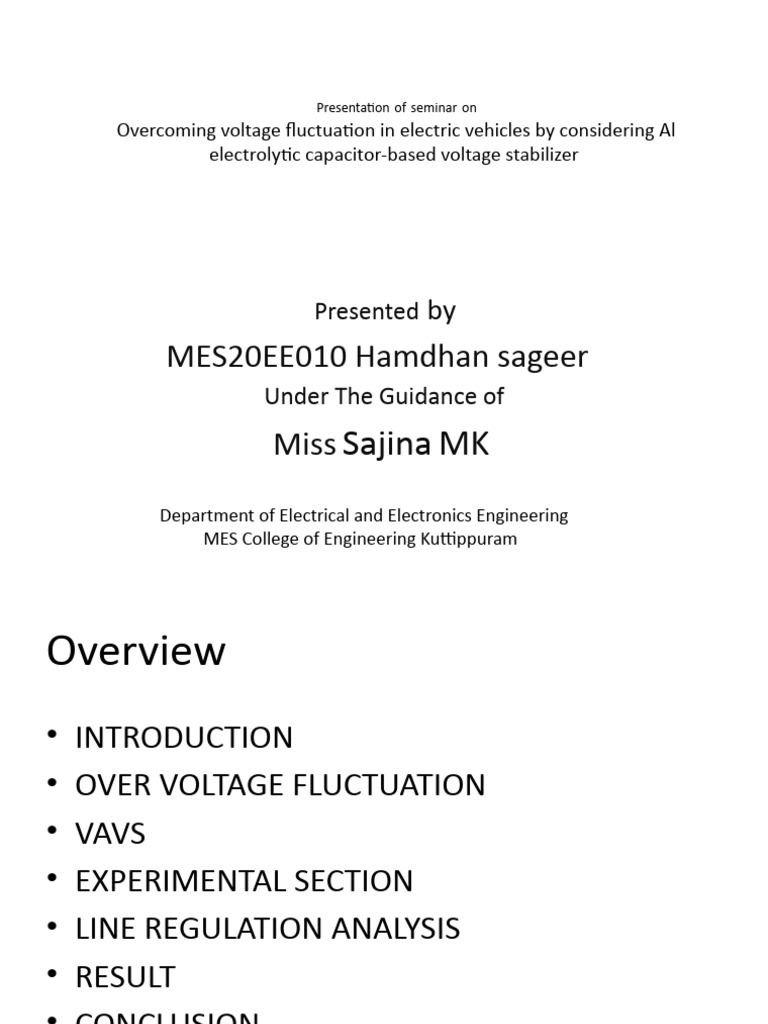 Overcoming voltage fluctuation in electric vehicles by considering al