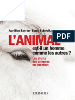 L'animal est-il un homme comme les autres __ Les droits des animaux en question - Louis Schweitzer - Aurélien Barrau (Dunod)