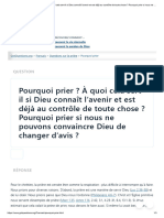 Pourquoi Prier - À Quoi Cela Sert-Il Si Dieu Connaît L'avenir Et Est Déjà Au Contrôle de Toute Chose - Pourquoi Prier Si Nous Ne Pouvons Convaincre Dieu de Changer D'avis