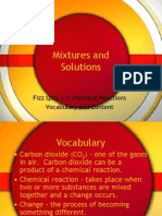 Mixtures and Solutions: Fizz Quiz 3-1 Chemical Reactions Vocabulary and Content