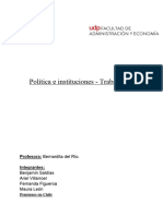 Política e Instituciones - Trabajo N°2: Profesora: Bernardita Del Río. Integrantes