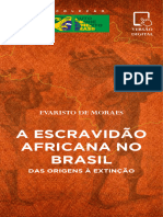 A Escravidão Africana No Brasil Das Origens À Extinção (Evaristo de Morais) (Z-Library)