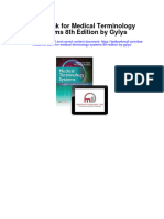 Test Bank For Medical Terminology Systems 8th Edition by Gylys
