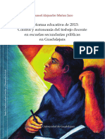 La - Reforma - Educativa 2013. Control y Autonomía Del Trabajo Docente