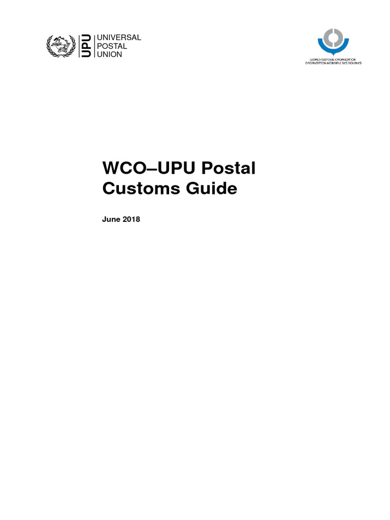 WCO–UPU Postal Customs Guide 2018 | PDF | Customs | Business