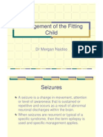 Management of The Fitting Child