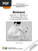 Science: Quarter 2 - Module 2: Focusing Under The Compound Microscope