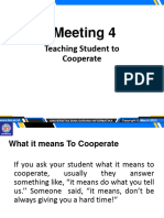 Meeting 4: Teaching Student To Cooperate