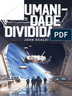 A Humanidade Dividida - Guerra Do Velho Vol. 5 - John Scalzi