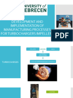DEVELOPMENT AND IMPLEMENTATION OF MANUFACTURING PROCESSES FOR TURBOCHARGERS IMPELLERS