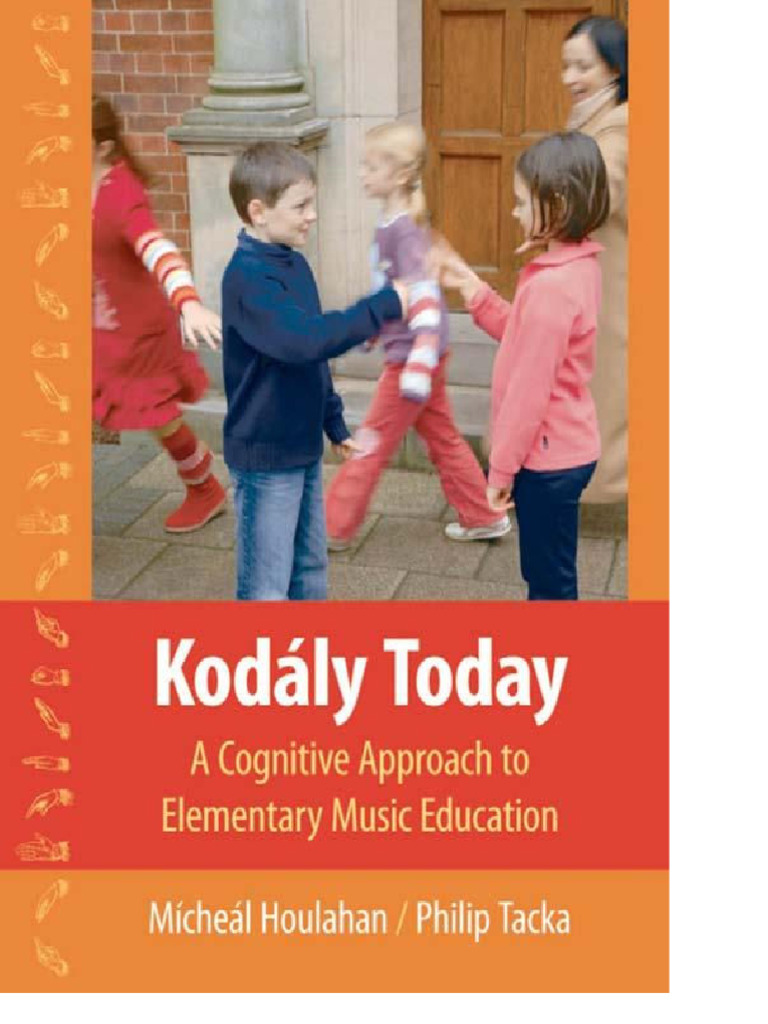 WR  Kodaly Today 2008 | PDF