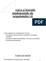 Structura Și Funcțiile Fundamentale Ale Organismelor Vii