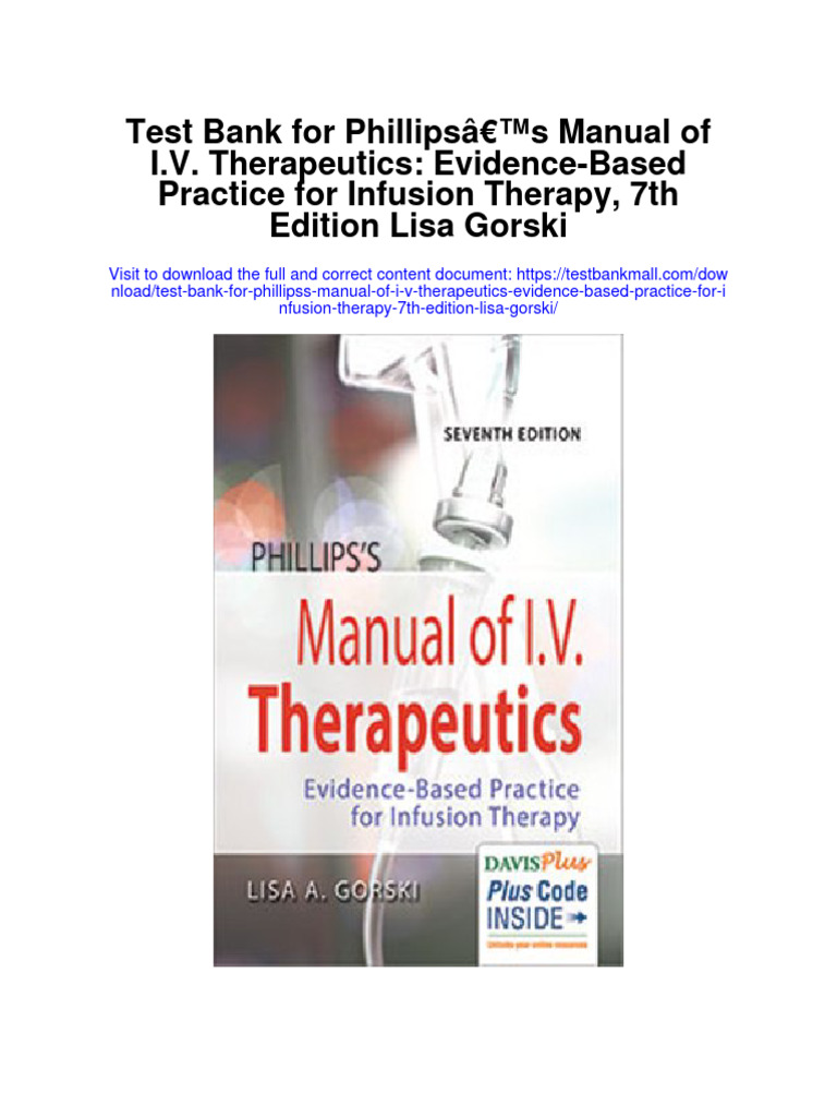 Test Bank For Phillipss Manual of I V Therapeutics Evidence Based