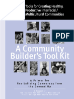 A Community Builder's Tool Kit: Tools For Creating Healthy, Productive Interracial/ Multicultural Communities