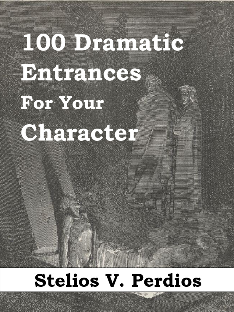 Dramatic Character Entrances Guide | PDF | Role Playing Games