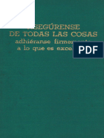 1965 - 1970 - Asegu Rense de Todas Las Cosas Adhie Ranse Firmemente A Lo Que Es Excelente