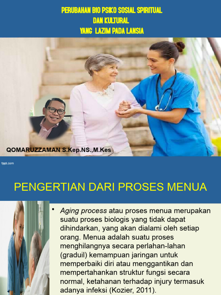1.PERUBAHAN BIO PSIKO SOSIAL SPIRITUAL DAN KULTURAL YANG LAZIM PADA ...