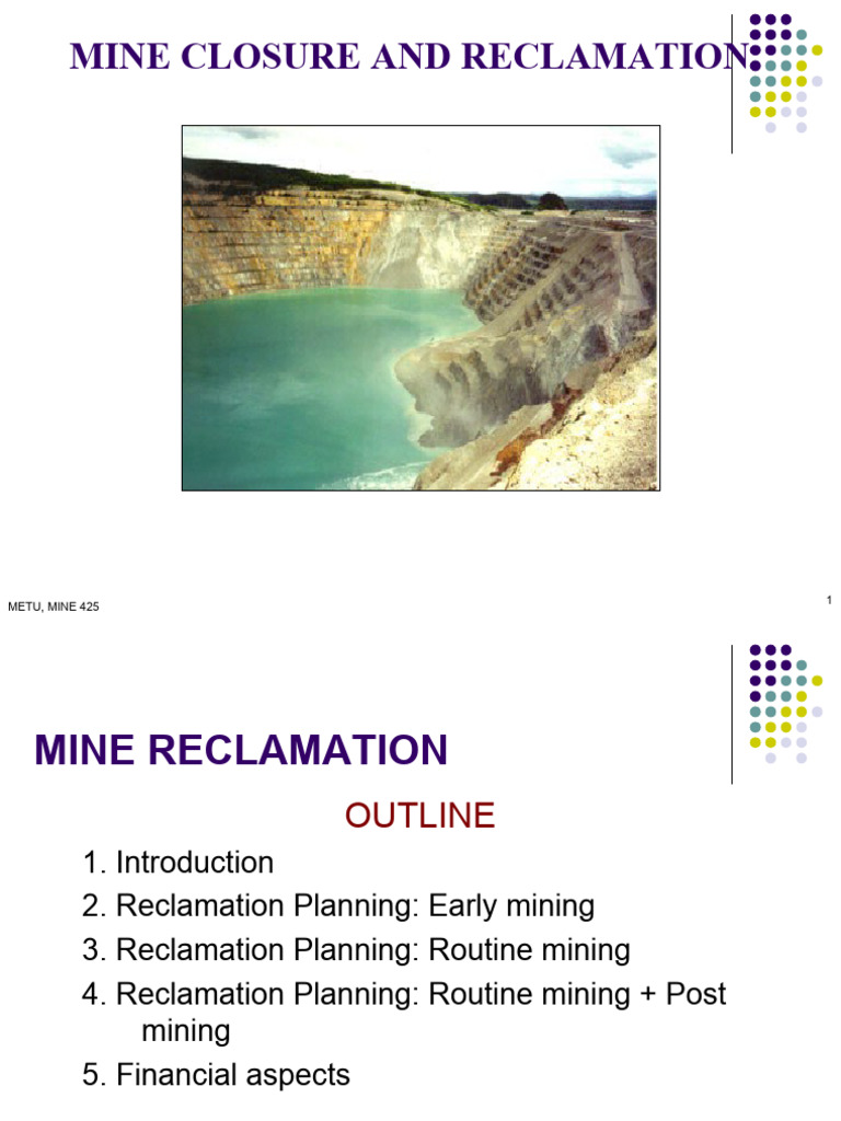 Mine Closure and Reclamation Overview | PDF | Soil | Mining