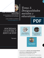 TEMA 3. DESIGUALDADES SOCIALES Y EDUCATIVAS. Presentación Completa