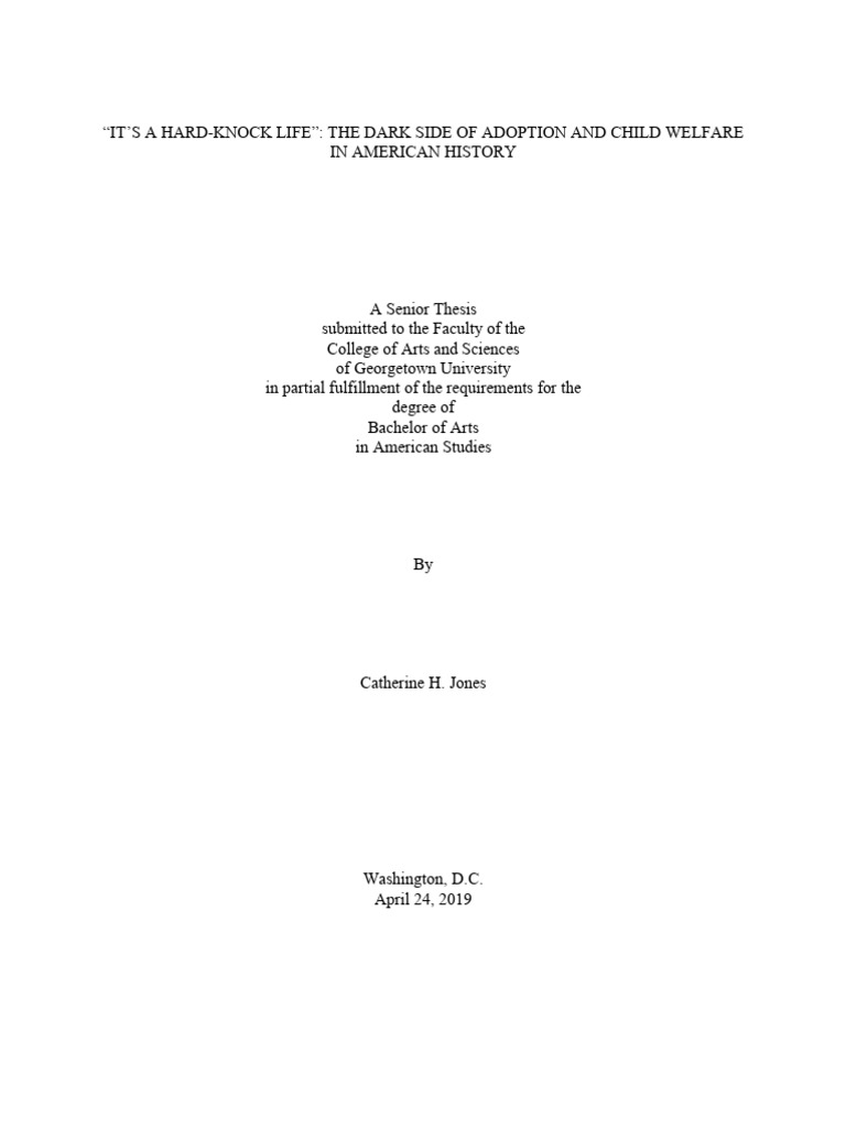 "It's A HardKnock Life" The Dark Side of Adoption and Child Welfare