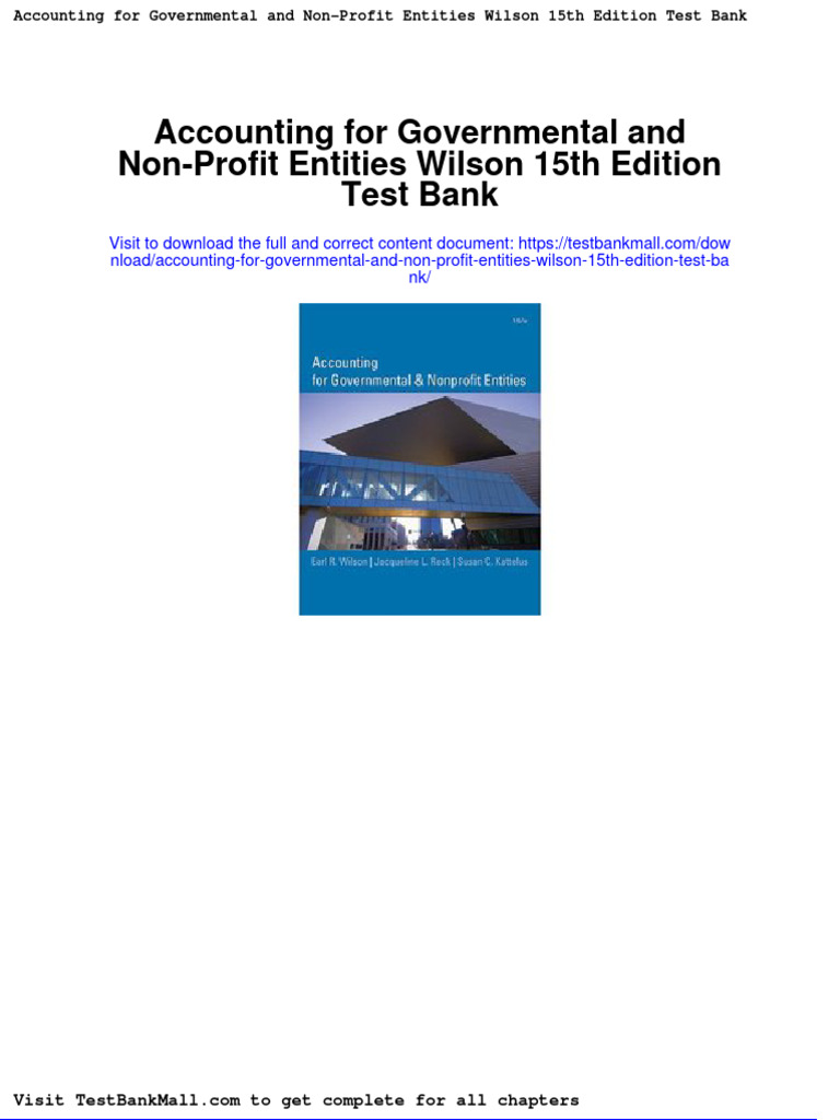 Accounting For Governmental and Non Profit Entities Wilson 15th Edition