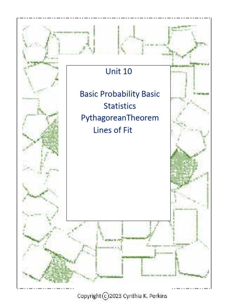 Basic Statistics, Basic Probability, and The Pythagorean Theorem For ...