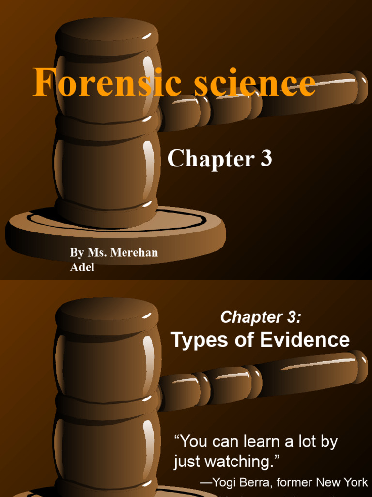 Types of Forensic Evidence Explained | PDF | Witness