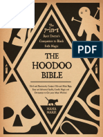 21 - The Hoodoo Bible The 7-In-1 Root Doctor's Companion To Black Folk Magic Herb and Rootwork, Conjure Oils and Mojo Bags, Easy and Advanced Spells, Candle ... and Divination To Get Your Mojo Workin'