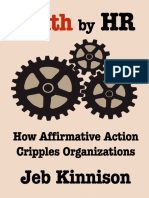 Death by HR - How Affirmative Action Cripples Organizations