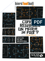 Comment Regarder Un Match de Foot (Les Cahiers Du Football (FOOTBALL Etc.)