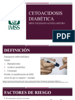 Cetoacidosis Diabética: Mpss Toledano Acosta Arturo