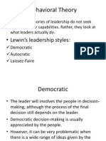 Behavioral Theory: - Lewin's Leadership Styles