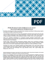 Perubahan Kelembagaan Dan Transformasi Permanen