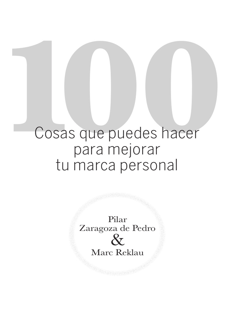 100 Cosas Que Puedes Hacer para Mejorar Tu Marca Personal | PDF | Marca