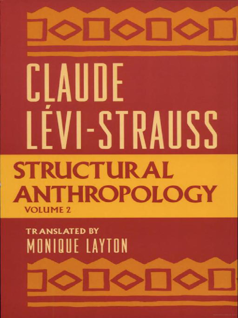 pertemuan-10-claude-l-vi-strauss-structural-anthropology-volume-2