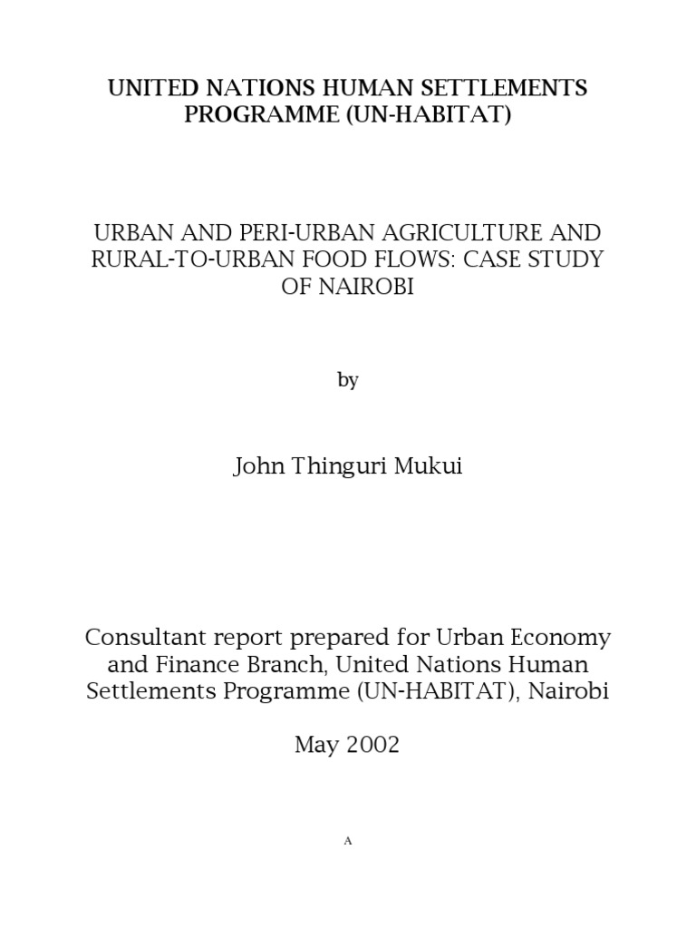 Nairobi Urban Agriculture And Food Inflows Unhabitat John Mukui - 