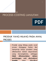 PROCESS COSTING LANJUTAN-Akuntansi Untuk Kehilangan