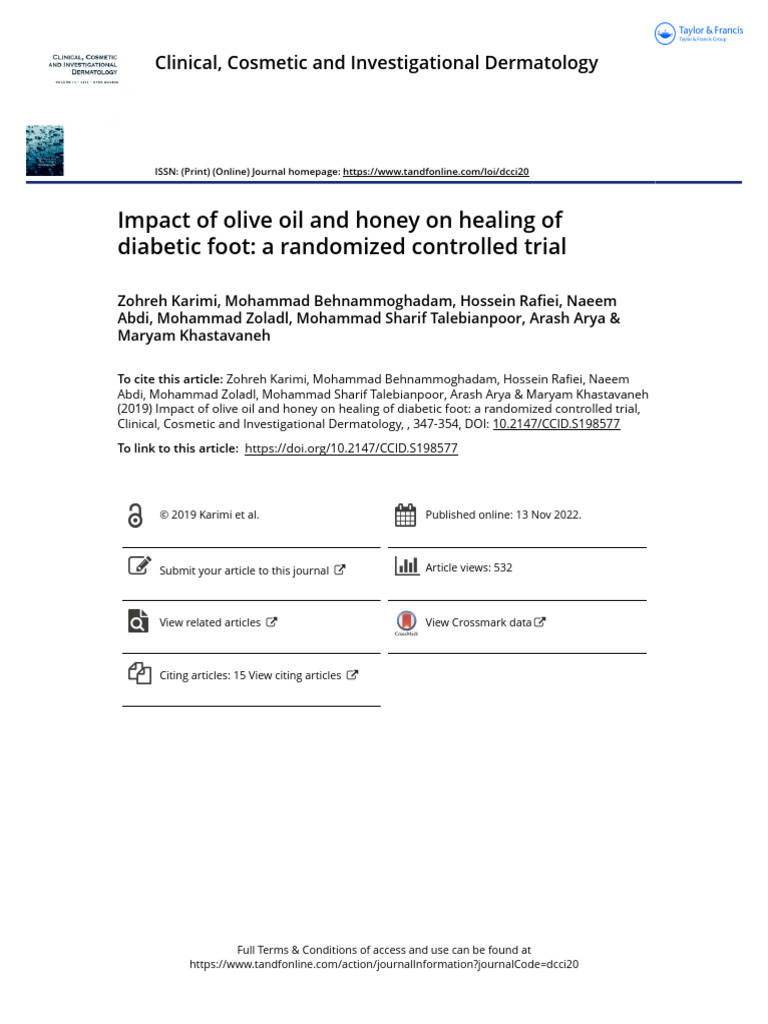 Impact of Olive Oil and Honey On Healing of Diabetic Foot A Randomized