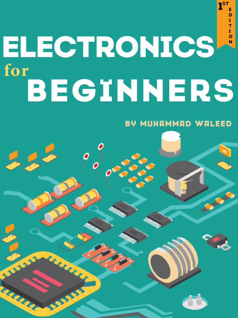 Electronics For Beginners - Muhammad Waleed | PDF | Inductor | Logic Gate