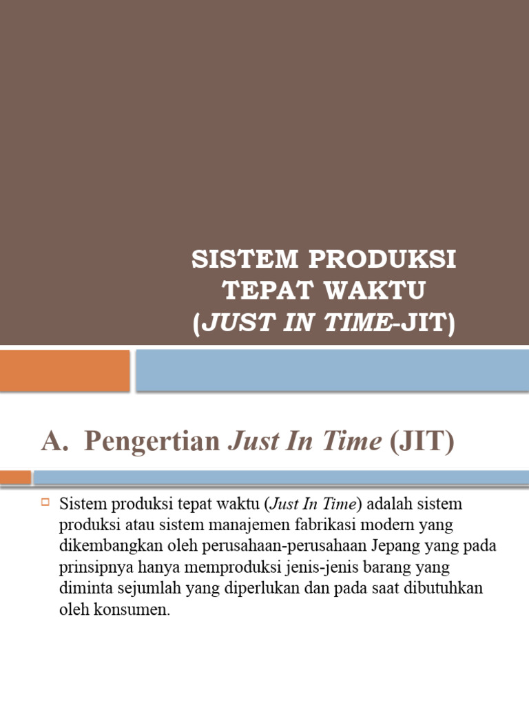 Sistem Produksi Just In Time (JIT) | PDF
